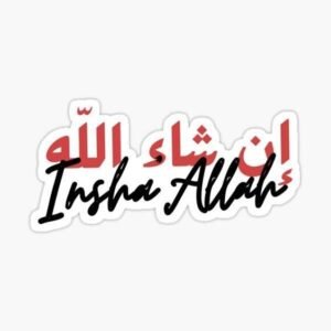 Insha Allah Arabic Calligraphy Aesthetic Vinyl Sticker