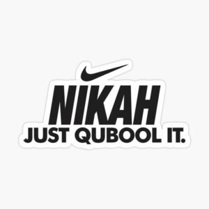 Nikah Just Qubool It Aesthetic Vinyl Sticker