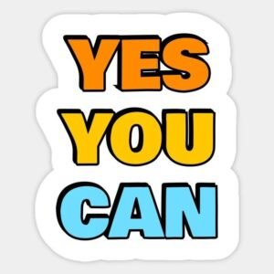 Yes You Can Aesthetic Motivational Vinyl Sticker