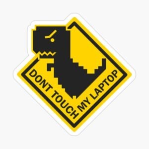Dont Touch My Laptop Pixel Dino Sticker