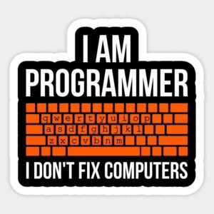 I Am Programmer Funny Coder Vinyl Sticker