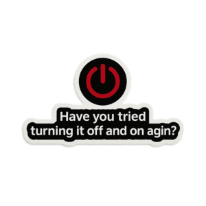 IT Support Power Button Vinyl Sticker