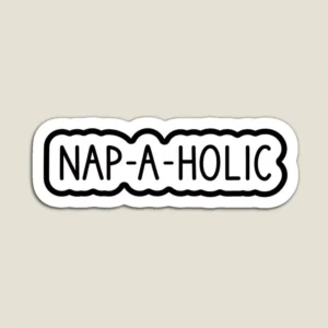 Nap-A-Holic Aesthetic Vinyl Sticker