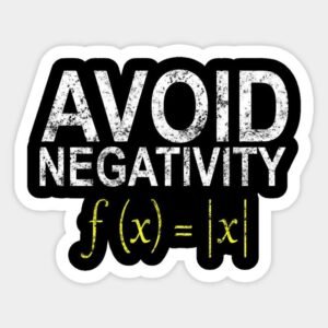 Avoid Negativity Math Humor Vinyl Sticker