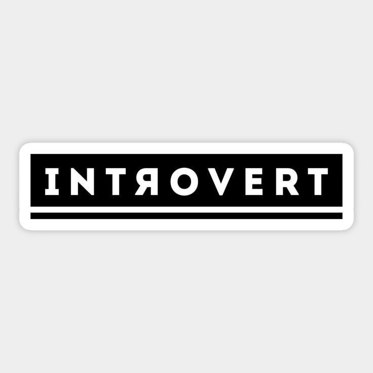 Introvert Aesthetic Typography Premium Vinyl Sticker
